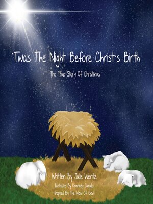 cover image of 'Twas the Night Before Christ's Birth